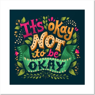 It's okay not to be okay Posters and Art